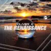 The Renaissance - Single album lyrics, reviews, download