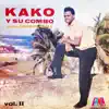 Kako Y Su Combo, Vol. 2 (feat. Chivirico Davila) album lyrics, reviews, download