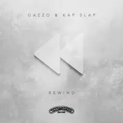 Rewind - Single by Gazzo & Kap Slap album reviews, ratings, credits