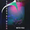 With You (feat. Azul) song lyrics