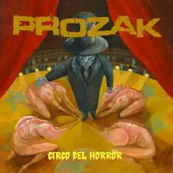 Circo Del Horror by Prozak album reviews, ratings, credits