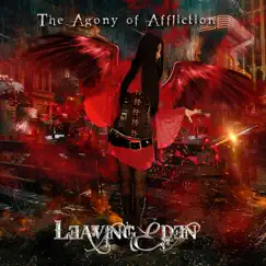 The Agony of Affliction by Leaving Eden album reviews, ratings, credits