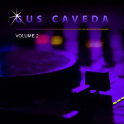 Gus Caveda, Vol. 2 by Gus Caveda album reviews, ratings, credits