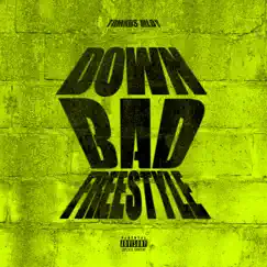 Down Bad Freestyle - Single by Trmnds Mldy album reviews, ratings, credits