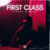 First Class - Single album lyrics, reviews, download