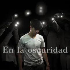 En la oscuridad - Single by Rost JM album reviews, ratings, credits