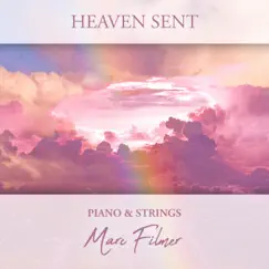 Heaven Sent by Marc Filmer album reviews, ratings, credits