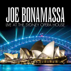 Live At the Sydney Opera House by Joe Bonamassa album reviews, ratings, credits