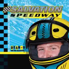 Salvation Speedway by Dean-o and the Dynamos album reviews, ratings, credits