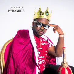 Pyramide - Single by Marcus Exx album reviews, ratings, credits