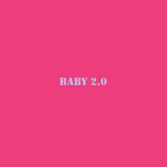 Baby 2.0 (feat. Savage) - Single by Touchè album reviews, ratings, credits