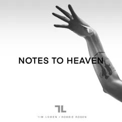 Notes to Heaven (feat. Robbie Rosen) Song Lyrics