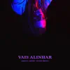 Vais Alinhar (feat. Djodje & Nelson Freitas) - Single album lyrics, reviews, download