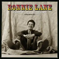 Just for a Moment (The Best Of) by Ronnie Lane album reviews, ratings, credits