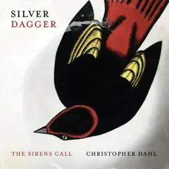 The Sirens Call - Single by Christopher Dahl album reviews, ratings, credits