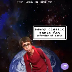 Stop Hating on Sonic VIP (feat. SammyClassicSonicFan) [VIP] Song Lyrics