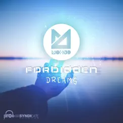 Forbidden Dreams Song Lyrics