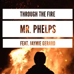 Through the Fire (feat. Jaymie Gerard & Pei Pei) Song Lyrics