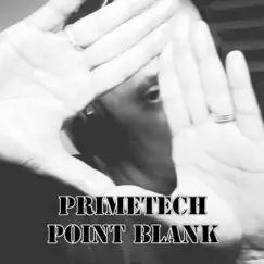 Point Blank by Primetech album reviews, ratings, credits