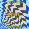 STILL. (acoustic) - Single album lyrics, reviews, download