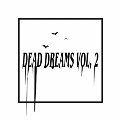 Dead Dreams, Vol. 2 by Darius.IMG album reviews, ratings, credits