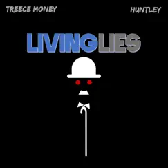 Living Lies (feat. Huntley) Song Lyrics