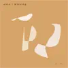 Ease / Missing - Single album lyrics, reviews, download