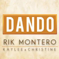 Dando (feat. Christine & Kaylee) Song Lyrics