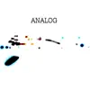 Analog - Single album lyrics, reviews, download