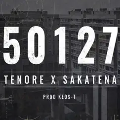 50127 (feat. Sakatena) - Single by Tenore album reviews, ratings, credits
