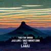 Jah Love / Holy Mount Zion (feat. Lasai) - Single album lyrics, reviews, download