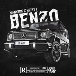 Benzo - Single by Manners & Mighty album reviews, ratings, credits