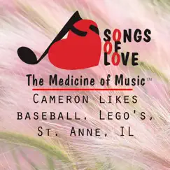 Cameron Likes Baseball. Lego's, St. Anne, Il Song Lyrics