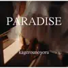 PARADISE - Single album lyrics, reviews, download