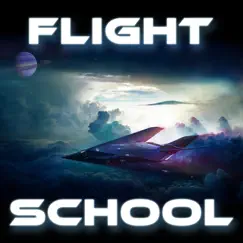 Flight School - Single by Galactic Arachnid album reviews, ratings, credits