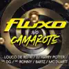 Fluxo no Camarote (feat. Bartz, Mc dg, MC Duartt, Mc Ronny & Dj Harry Potter) - Single album lyrics, reviews, download