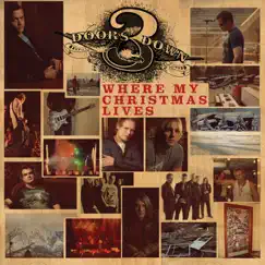 Where My Christmas Lives - EP by 3 Doors Down album reviews, ratings, credits