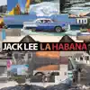 La Habana album lyrics, reviews, download