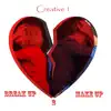 Break up 2 Make Up - Single album lyrics, reviews, download