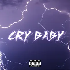 Cry Baby - Single by Yung Insyde album reviews, ratings, credits