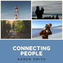 Connecting People - Single by Karen Smith album reviews, ratings, credits