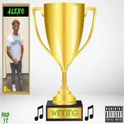 Winning - Single by A.L.E.X.O album reviews, ratings, credits