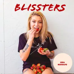 Blissters Song Lyrics