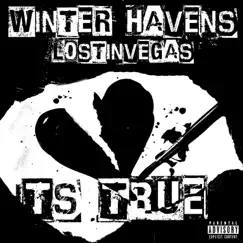 It's True (feat. LostinVegas) - Single by Winter Havens album reviews, ratings, credits