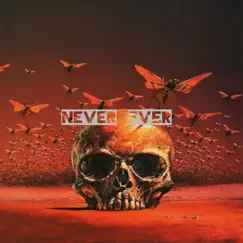 Never Ever (feat. Teesoul, KHALI B & LUKE TRAPSON) - Single by A-GAME album reviews, ratings, credits