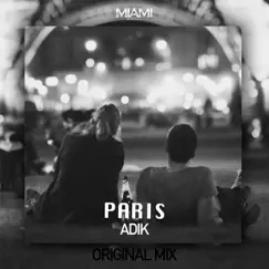 Paris - Single by Adik album reviews, ratings, credits