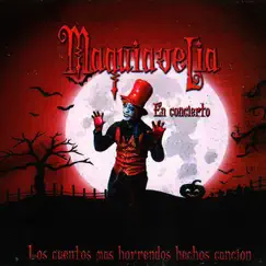 Los Cuentos Más Horrendos Hechos Canción (En Concierto) by Maquiavelia album reviews, ratings, credits