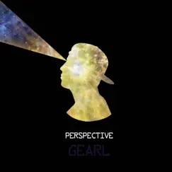 Perspective - Single by Gearl album reviews, ratings, credits