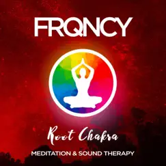 Root Chakra - (Muladhara) - 432Hz - Meditation & Sound Therapy - EP by FRQNCY album reviews, ratings, credits