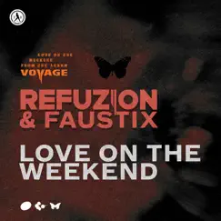 Love on the Weekend (Extended Mix) Song Lyrics